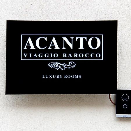 Acanto -Viaggio Barocco Raguse Extérieur photo